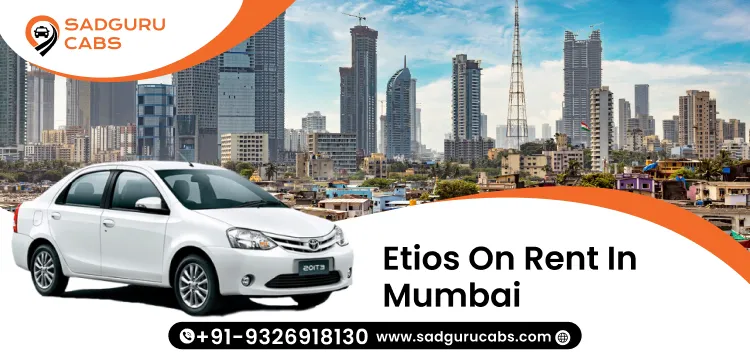 Etios on Rent in Mumbai